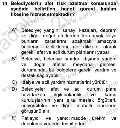 Afet Risk Azaltma Politikaları Dersi 2023 - 2024 Yılı (Vize) Ara Sınav Soruları 10. Soru