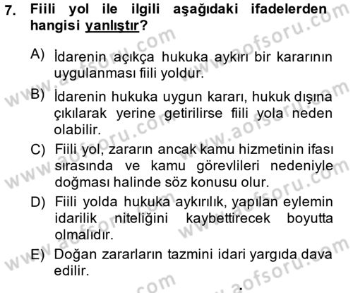 İdari Yargı Dersi 2014 - 2015 Yılı (Final) Dönem Sonu Sınav Soruları 7. Soru