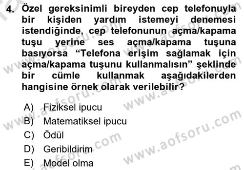 Özel Gereksinimli Bireyler İçin Afet ve Acil Durum Yönetimi Dersi 2022 - 2023 Yılı Yaz Okulu Sınav Soruları 4. Soru