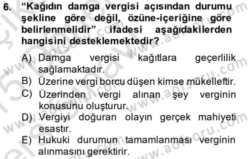 Damga Vergisi Ve Harçlar Bilgisi Dersi 2014 - 2015 Yılı Tek Ders Sınav Soruları 6. Soru