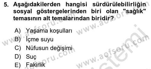Gastronomi Ve Sürdürülebilirlik Dersi 2022 - 2023 Yılı Yaz Okulu Sınav Soruları 5. Soru