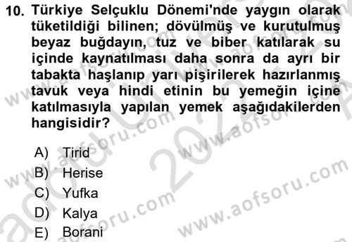 Türk Mutfak Kültürü Dersi 2022 - 2023 Yılı (Vize) Ara Sınav Soruları 10. Soru
