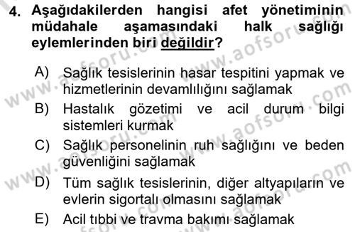 Afet Yönetiminde Sağlık Hizmetleri Dersi 2022 - 2023 Yılı (Vize) Ara Sınav Soruları 4. Soru