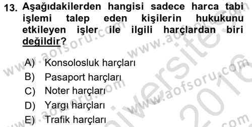 Damga Vergisi Ve Harçlar Bilgisi Dersi 2015 - 2016 Yılı (Final) Dönem Sonu Sınav Soruları 13. Soru