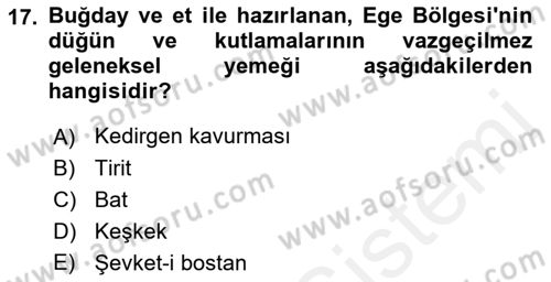 Yöresel Mutfaklar Dersi 2018 - 2019 Yılı (Final) Dönem Sonu Sınav Soruları 17. Soru