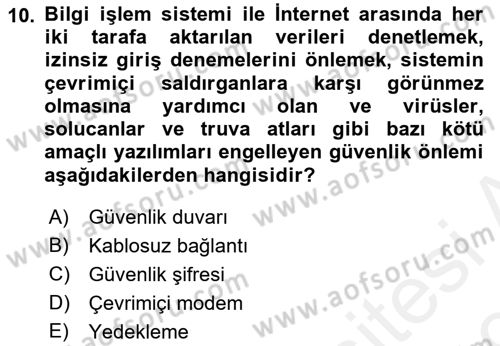 Büro Teknolojileri Dersi 2018 - 2019 Yılı (Final) Dönem Sonu Sınav Soruları 10. Soru