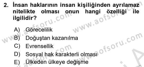 İnsan Hakları Ve Kamu Özgürlükleri Dersi 2025 - 2026 Yılı (Vize) Ara Sınav Soruları 2. Soru