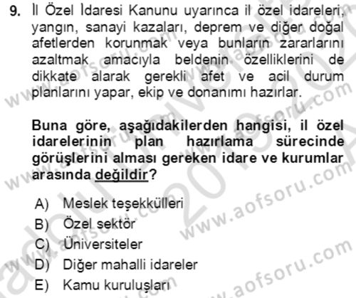 Afet Risk Azaltma Politikaları Dersi 2019 - 2020 Yılı (Vize) Ara Sınav Soruları 9. Soru