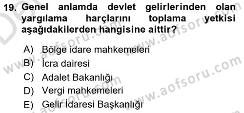 Damga Vergisi Ve Harçlar Bilgisi Dersi 2018 - 2019 Yılı 3 Ders Sınav Soruları 19. Soru