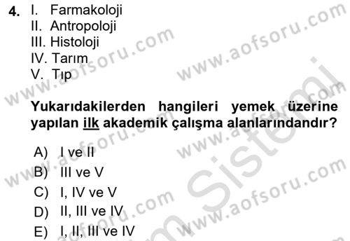 Yemek Sosyolojisi Dersi 2022 - 2023 Yılı Yaz Okulu Sınav Soruları 4. Soru
