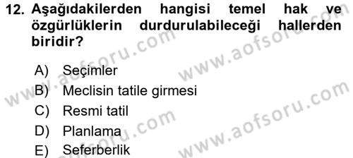İnsan Hakları Ve Kamu Özgürlükleri Dersi 2015 - 2016 Yılı (Vize) Ara Sınav Soruları 12. Soru