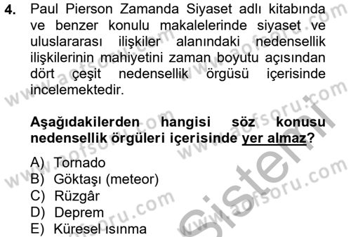 Uluslararası İlişkilerde Araştırma Yöntemleri Dersi 2013 - 2014 Yılı (Final) Dönem Sonu Sınav Soruları 4. Soru