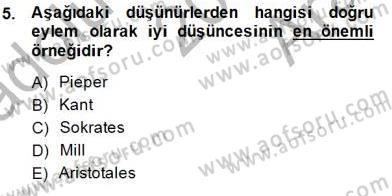 Adalet Meslek Etiği Dersi 2014 - 2015 Yılı (Vize) Ara Sınav Soruları 5. Soru