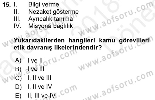 Arama Kurtarma Bilgisi ve Etik Değerler Dersi 2018 - 2019 Yılı (Final) Dönem Sonu Sınav Soruları 15. Soru