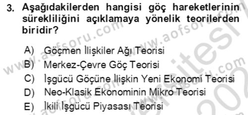 Göç Ve Göçmen Sorunları Dersi 2023 - 2024 Yılı (Vize) Ara Sınav Soruları 3. Soru