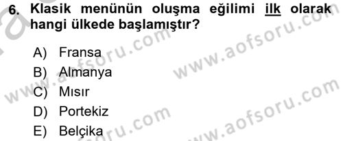 Menü Yönetimi Dersi 2016 - 2017 Yılı (Vize) Ara Sınav Soruları 6. Soru