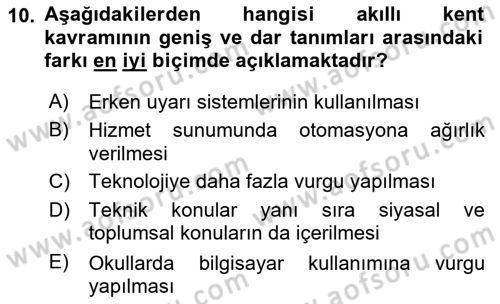 Kent, Planlama ve Afet Risk Yönetimi Dersi 2019 - 2020 Yılı (Final) Dönem Sonu Sınav Soruları 10. Soru