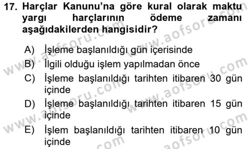 Damga Vergisi Ve Harçlar Bilgisi Dersi 2015 - 2016 Yılı Tek Ders Sınav Soruları 17. Soru