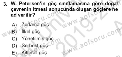 Göç Ve Göçmen Sorunları Dersi 2019 - 2020 Yılı (Vize) Ara Sınav Soruları 3. Soru