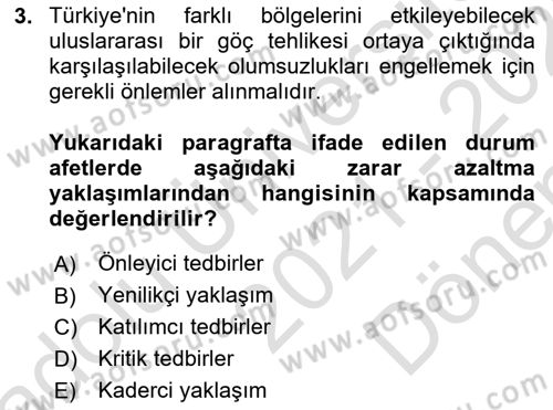 Afet Yönetimi 1 Dersi 2021 - 2022 Yılı (Final) Dönem Sonu Sınav Soruları 3. Soru