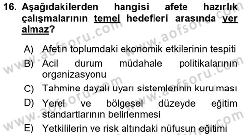 Afet Yönetimi 1 Dersi 2019 - 2020 Yılı (Vize) Ara Sınav Soruları 16. Soru