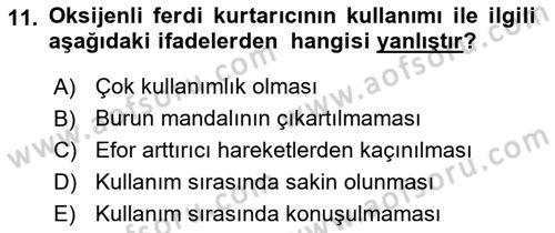 Arama Kurtarma Bilgisi ve Etik Değerler Dersi 2021 - 2022 Yılı (Final) Dönem Sonu Sınav Soruları 11. Soru