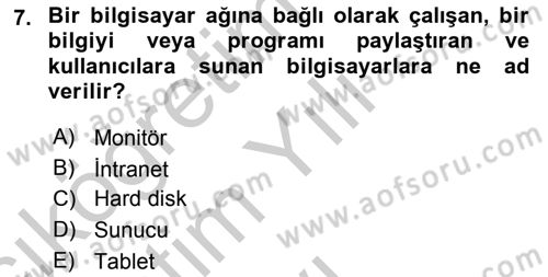 Büro Teknolojileri Dersi 2018 - 2019 Yılı Yaz Okulu Sınav Soruları 7. Soru