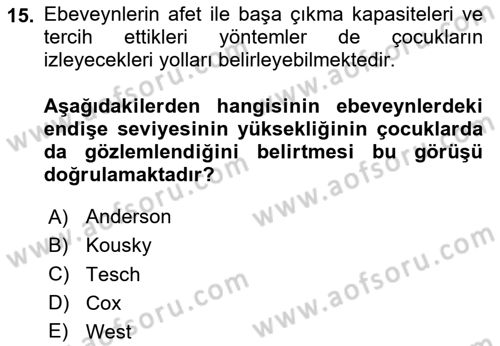 Afet Psikolojisi ve Sosyolojisi Dersi 2020 - 2021 Yılı Yaz Okulu Sınav Soruları 15. Soru