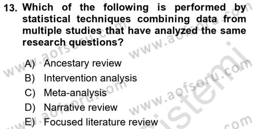 Research Methods Dersi 2021 - 2022 Yılı (Vize) Ara Sınav Soruları 13. Soru