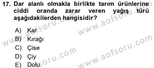 Gıda Coğrafyası Dersi 2016 - 2017 Yılı (Vize) Ara Sınav Soruları 17. Soru