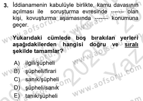 Hukuk Dili Ve Adli Yazışmalar Dersi 2020 - 2021 Yılı Yaz Okulu Sınav Soruları 3. Soru