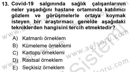 Uluslararası İlişkilerde Araştırma Yöntemleri Dersi 2021 - 2022 Yılı Yaz Okulu Sınav Soruları 13. Soru