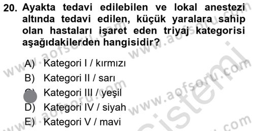 Afet Yönetiminde Sağlık Hizmetleri Dersi 2023 - 2024 Yılı (Final) Dönem Sonu Sınav Soruları 20. Soru