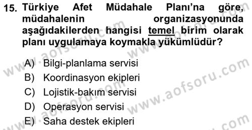 Afet Yönetimi 1 Dersi 2023 - 2024 Yılı (Final) Dönem Sonu Sınav Soruları 15. Soru