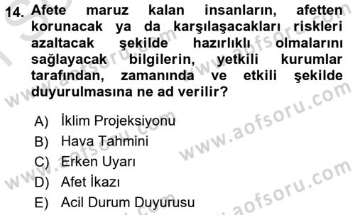 Afet Risk Azaltma Politikaları Dersi 2022 - 2023 Yılı (Final) Dönem Sonu Sınav Soruları 14. Soru