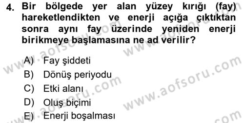 Afet Yönetimi 1 Dersi 2017 - 2018 Yılı (Vize) Ara Sınav Soruları 4. Soru