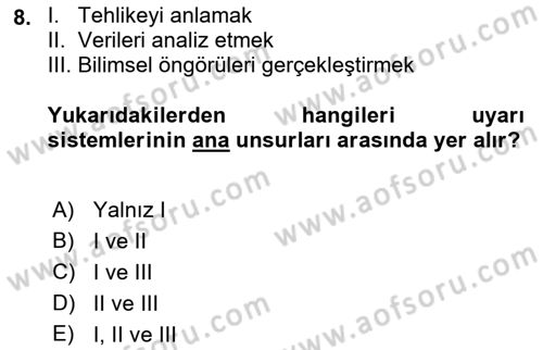 Afet Yönetimi 1 Dersi 2021 - 2022 Yılı (Final) Dönem Sonu Sınav Soruları 8. Soru