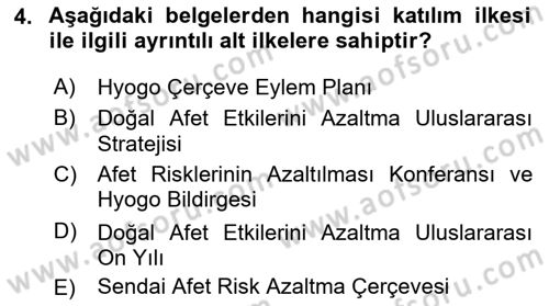 Afet Risk Azaltma Politikaları Dersi 2018 - 2019 Yılı Yaz Okulu Sınav Soruları 4. Soru