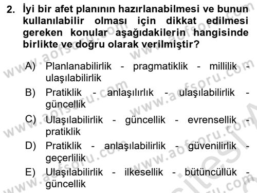 Acil Durum Ve Afet Yönetimi Planları Dersi 2022 - 2023 Yılı Yaz Okulu Sınav Soruları 2. Soru
