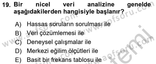 Uluslararası İlişkilerde Araştırma Yöntemleri Dersi 2018 - 2019 Yılı Yaz Okulu Sınav Soruları 19. Soru