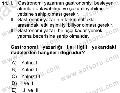 Gastronomi Ve Medya Dersi 2016 - 2017 Yılı (Vize) Ara Sınav Soruları 14. Soru