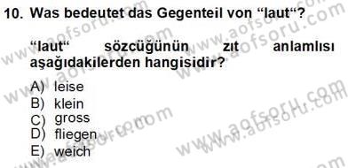 Turizm İçin Almanca 2 Dersi 2013 - 2014 Yılı Tek Ders Sınav Soruları 10. Soru