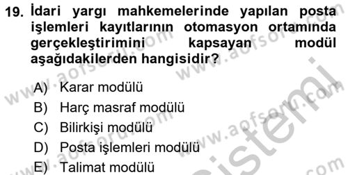 Ulusal Yargı Ağı Projesi 2 Dersi 2016 - 2017 Yılı 3 Ders Sınav Soruları 19. Soru