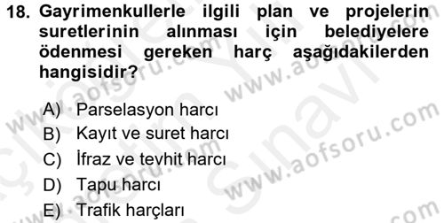 Damga Vergisi Ve Harçlar Bilgisi Dersi 2018 - 2019 Yılı (Vize) Ara Sınav Soruları 18. Soru