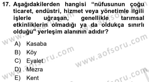 Kent, Planlama ve Afet Risk Yönetimi Dersi 2022 - 2023 Yılı (Vize) Ara Sınav Soruları 17. Soru