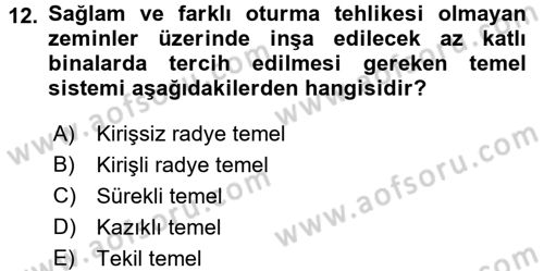 Temel Afet Bilgisi Dersi 2017 - 2018 Yılı (Final) Dönem Sonu Sınav Soruları 12. Soru