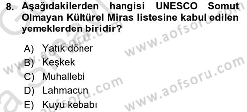Gastronomi Ve Medya Dersi 2017 - 2018 Yılı (Vize) Ara Sınav Soruları 8. Soru