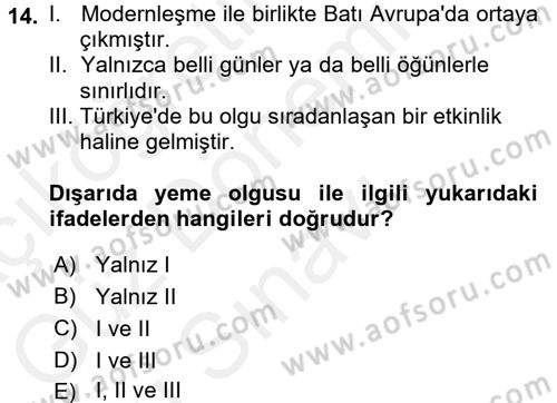 Gastronomi Ve Medya Dersi 2016 - 2017 Yılı (Final) Dönem Sonu Sınav Soruları 14. Soru