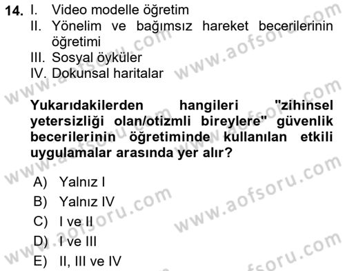 Özel Gereksinimli Bireyler İçin Afet ve Acil Durum Yönetimi Dersi 2018 - 2019 Yılı 3 Ders Sınav Soruları 14. Soru