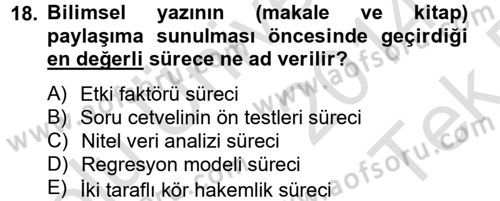 Uluslararası İlişkilerde Araştırma Yöntemleri Dersi 2014 - 2015 Yılı Tek Ders Sınav Soruları 18. Soru
